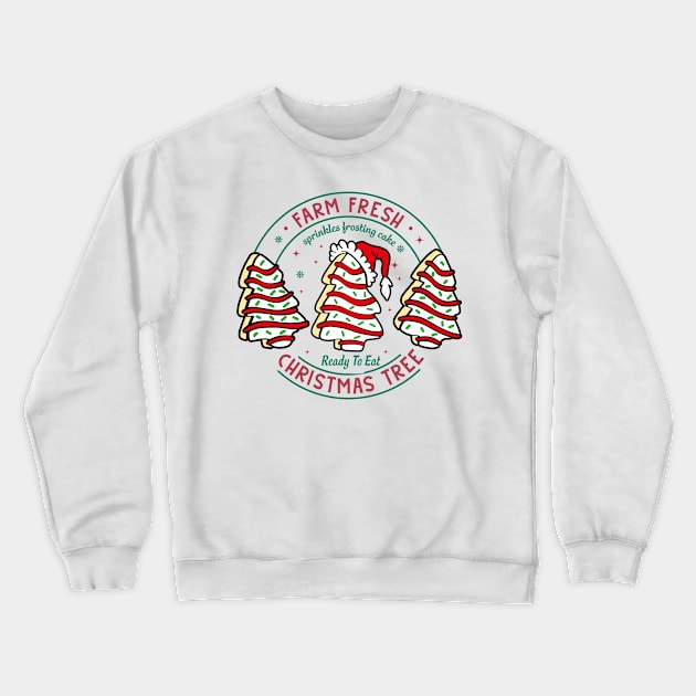 Farm Fresh Sprinkles Frosting Cake Ready To Eat Christmas Tree Cakes Crewneck Sweatshirt by JanaeLarson